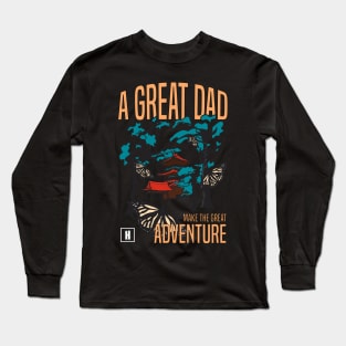 a great dad make great adventure recolor 07 Long Sleeve T-Shirt